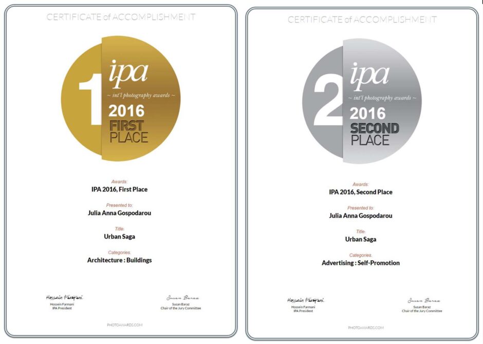 Julia Anna Gospodarou - IPA 2016 International Photography Awards First Prize and Second Prize Architecture Professionals Certificate of accomplishment