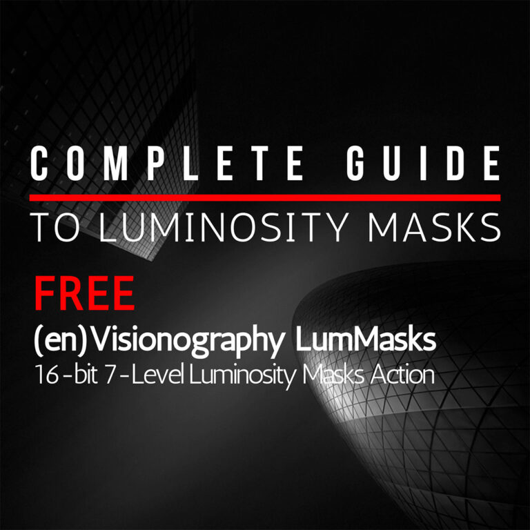 COMPLETE GUIDE TO LUMINOSITY MASKS & FREE 16-bit 7-LEVEL LUMINOSITY MASKS ACTION